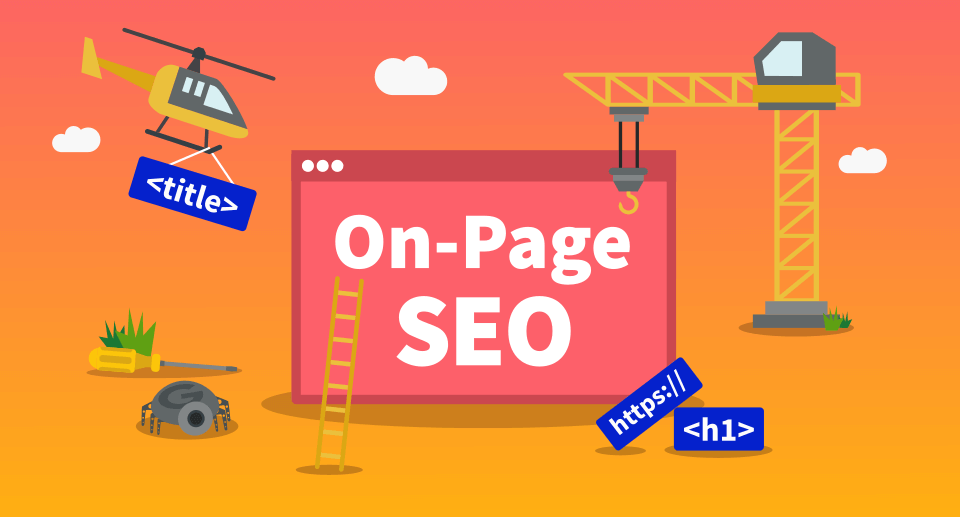 A colorful representation of an On-page SEO tips for your business.