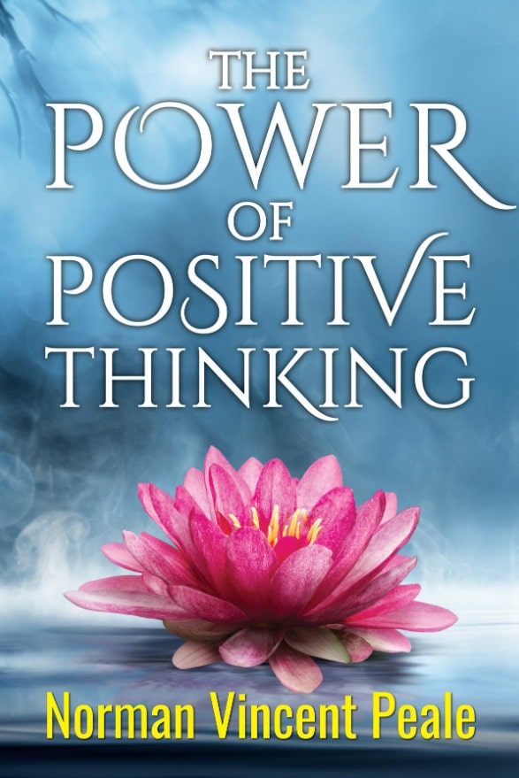 A book entitles, The power of positive thinking.
