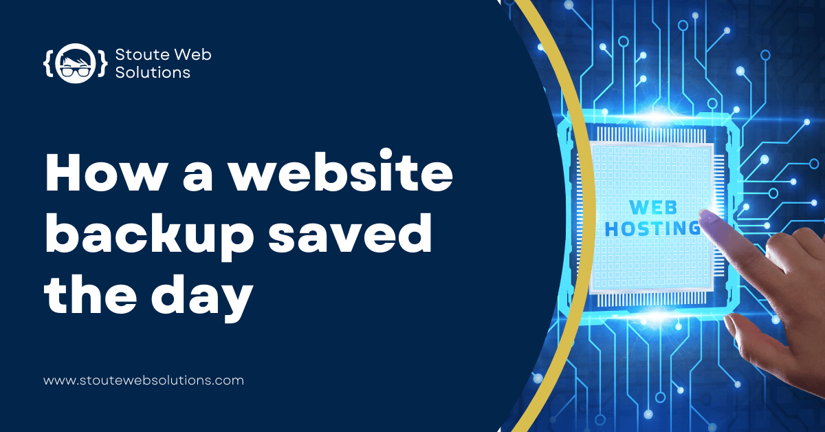 how a website backup saved the day