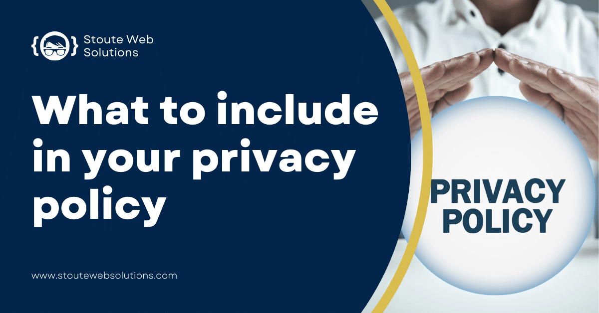 what to include in your privacy policy