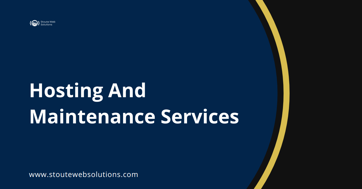 Hosting And Maintenance Services
