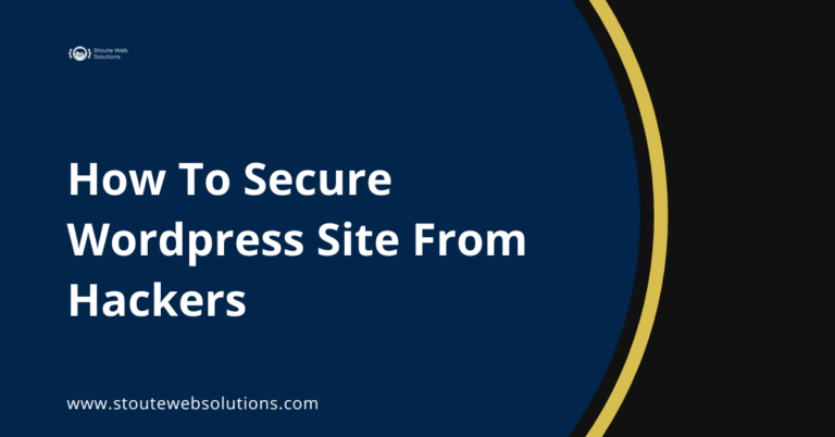 How To Secure Wordpress Site From Hackers