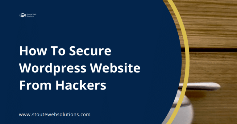 How To Secure Wordpress Website From Hackers