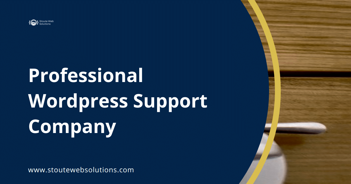 Professional Wordpress Support Company