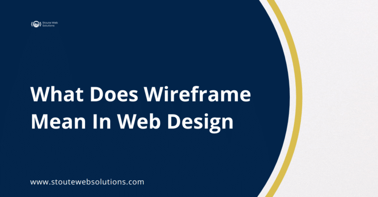 What Does Wireframe Mean In Web Design