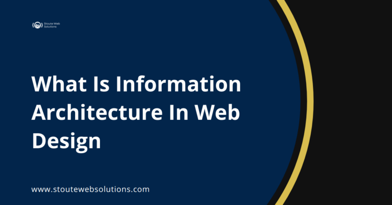 What Is Information Architecture In Web Design