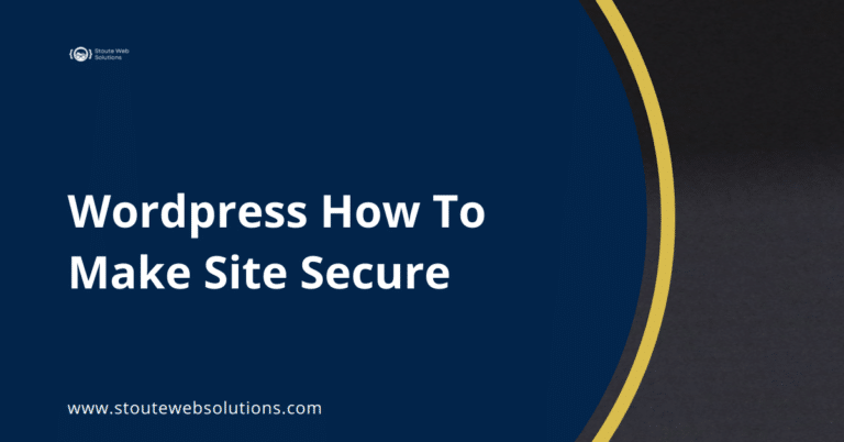 Wordpress How To Make Site Secure